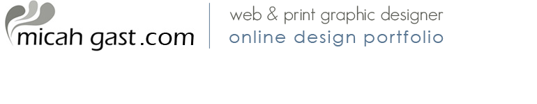 Micah Gast.com | Online Design Portfolio